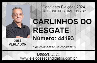 Candidato CARLINHOS DO RESGATE 2024 - SÃO JOSÉ DOS CAMPOS - Eleições