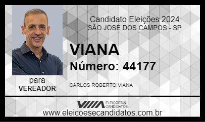 Candidato VIANA 2024 - SÃO JOSÉ DOS CAMPOS - Eleições