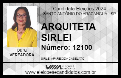 Candidato ARQUITETA SIRLEI 2024 - SANTO ANTÔNIO DO ARACANGUÁ - Eleições