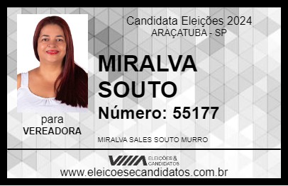 Candidato MIRALVA SOUTO 2024 - ARAÇATUBA - Eleições