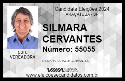 Candidato SILMARA CERVANTES 2024 - ARAÇATUBA - Eleições