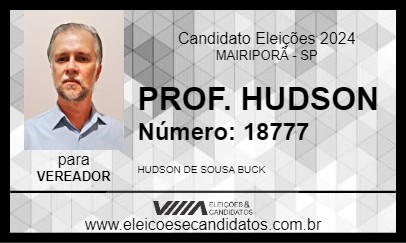 Candidato PROF. HUDSON 2024 - MAIRIPORÃ - Eleições