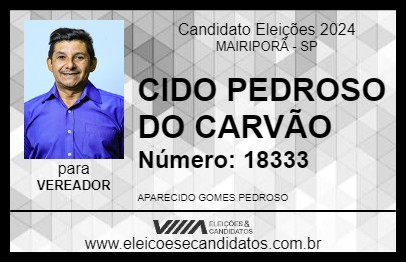 Candidato CIDO PEDROSO DO CARVÃO 2024 - MAIRIPORÃ - Eleições