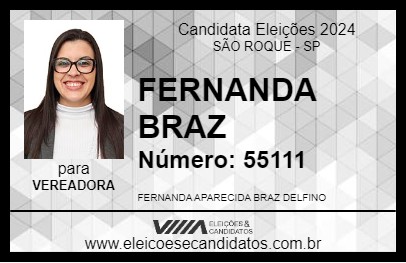 Candidato FERNANDA BRAZ 2024 - SÃO ROQUE - Eleições