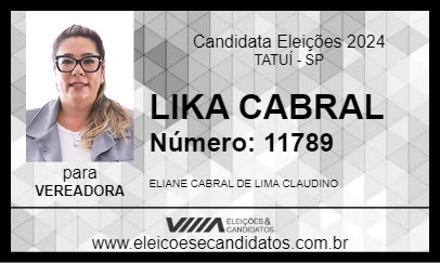 Candidato LIKA CABRAL 2024 - TATUÍ - Eleições