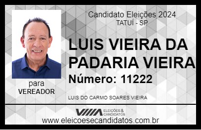 Candidato LUIS VIEIRA DA PADARIA VIEIRA 2024 - TATUÍ - Eleições