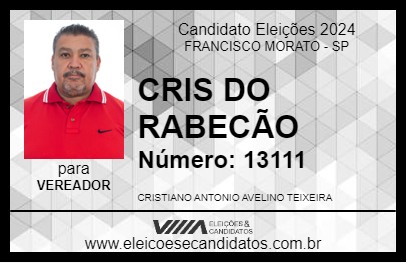 Candidato CRIS DO RABECÃO 2024 - FRANCISCO MORATO - Eleições