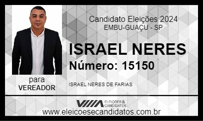 Candidato ISRAEL NERES 2024 - EMBU-GUAÇU - Eleições