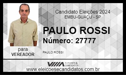 Candidato PAULO ROSSI 2024 - EMBU-GUAÇU - Eleições