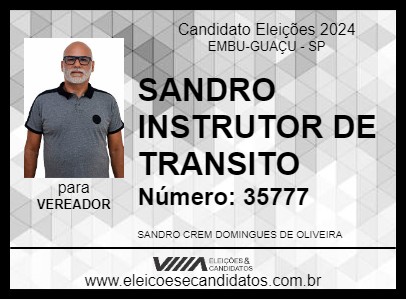 Candidato SANDRO INSTRUTOR DE TRANSITO 2024 - EMBU-GUAÇU - Eleições