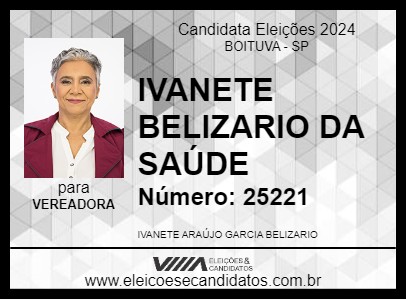 Candidato IVANETE BELIZARIO DA SAÚDE 2024 - BOITUVA - Eleições