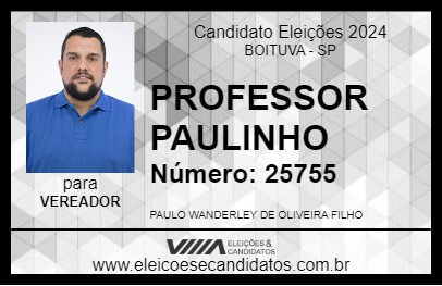 Candidato PROFESSOR PAULINHO 2024 - BOITUVA - Eleições