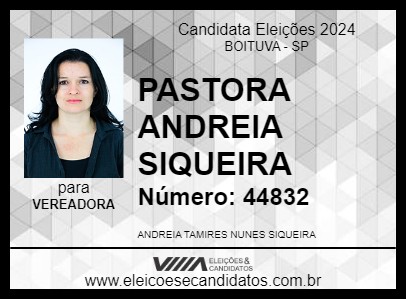 Candidato PASTORA ANDREIA SIQUEIRA 2024 - BOITUVA - Eleições