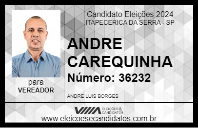 Candidato ANDRE CAREQUINHA 2024 - ITAPECERICA DA SERRA - Eleições