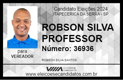 Candidato ROBSON SILVA PROFESSOR 2024 - ITAPECERICA DA SERRA - Eleições