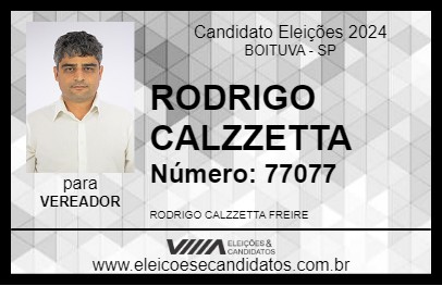 Candidato RODRIGO CALZZETTA 2024 - BOITUVA - Eleições