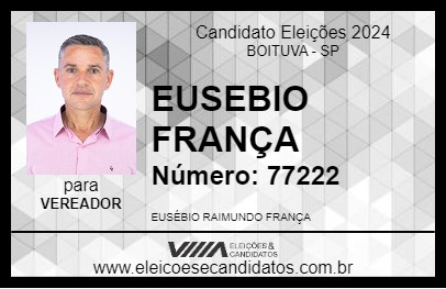 Candidato EUSEBIO FRANÇA 2024 - BOITUVA - Eleições