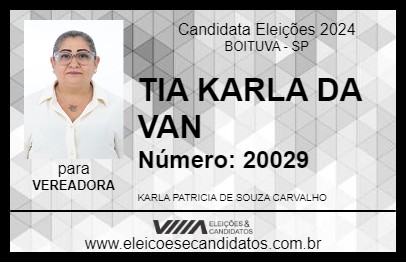 Candidato TIA KARLA DA VAN 2024 - BOITUVA - Eleições