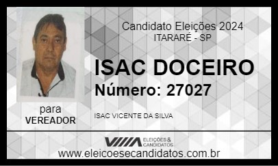 Candidato ISAC DOCEIRO 2024 - ITARARÉ - Eleições