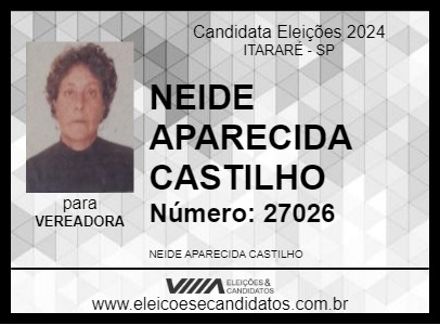 Candidato NEIDE APARECIDA CASTILHO 2024 - ITARARÉ - Eleições