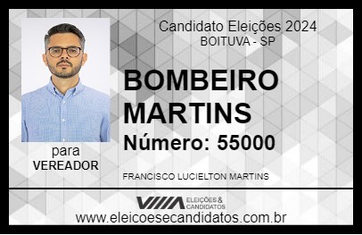 Candidato BOMBEIRO MARTINS 2024 - BOITUVA - Eleições