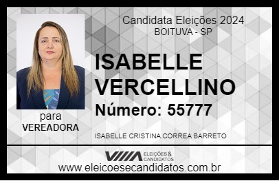 Candidato ISABELLE VERCELLINO 2024 - BOITUVA - Eleições