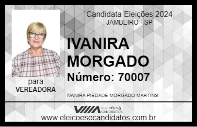 Candidato IVANIRA MORGADO 2024 - JAMBEIRO - Eleições