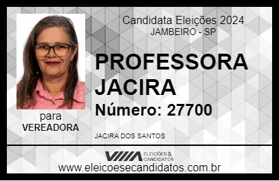 Candidato PROFESSORA JACIRA 2024 - JAMBEIRO - Eleições