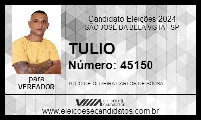 Candidato TULIO 2024 - SÃO JOSÉ DA BELA VISTA - Eleições