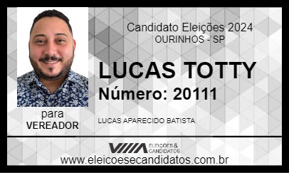 Candidato LUCAS TOTTY 2024 - OURINHOS - Eleições