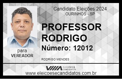 Candidato PROFESSOR RODRIGO 2024 - OURINHOS - Eleições