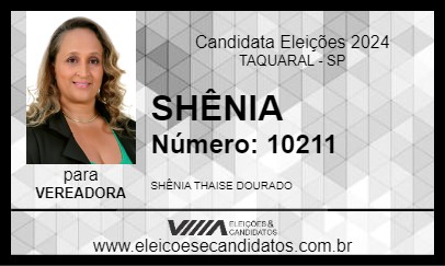 Candidato SHÊNIA 2024 - TAQUARAL - Eleições