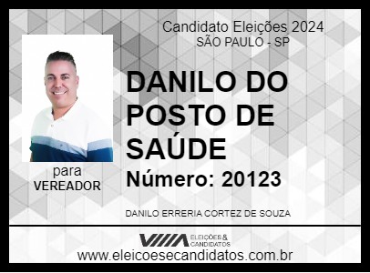 Candidato DANILO DO POSTO DE SAÚDE 2024 - SÃO PAULO - Eleições