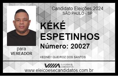 Candidato KÉKÉ ESPETINHOS 2024 - SÃO PAULO - Eleições