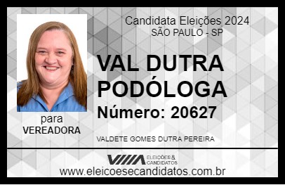 Candidato VAL DUTRA PODÓLOGA 2024 - SÃO PAULO - Eleições