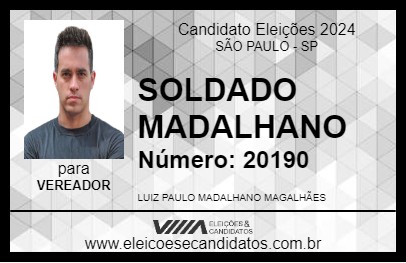 Candidato SOLDADO MADALHANO 2024 - SÃO PAULO - Eleições