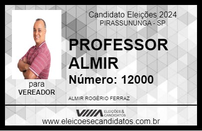 Candidato PROFESSOR ALMIR 2024 - PIRASSUNUNGA - Eleições