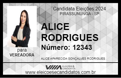 Candidato ALICE RODRIGUES 2024 - PIRASSUNUNGA - Eleições