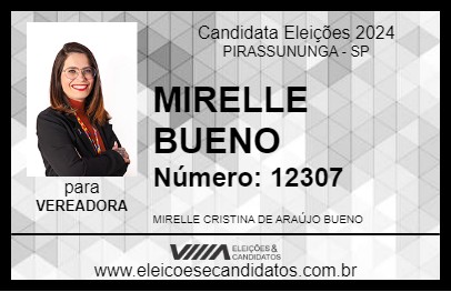 Candidato MIRELLE BUENO 2024 - PIRASSUNUNGA - Eleições