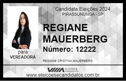 Candidato REGIANE MAUERBERG 2024 - PIRASSUNUNGA - Eleições