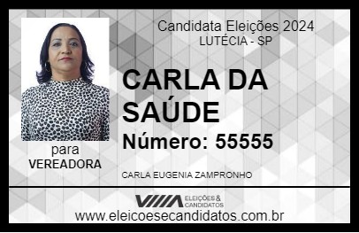 Candidato CARLA DA SAÚDE 2024 - LUTÉCIA - Eleições