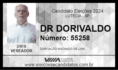 Candidato DR DORIVALDO 2024 - LUTÉCIA - Eleições