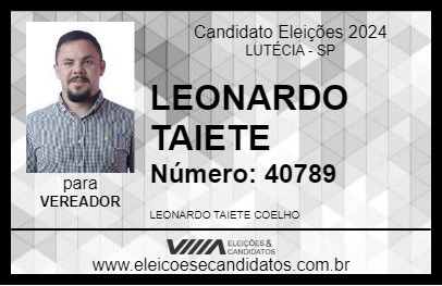 Candidato LEONARDO TAIETE 2024 - LUTÉCIA - Eleições