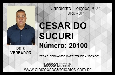 Candidato CESAR DO SUCURI 2024 - URU - Eleições