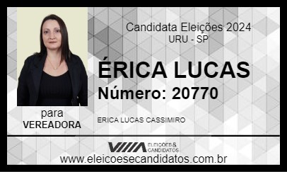 Candidato ÉRICA LUCAS 2024 - URU - Eleições