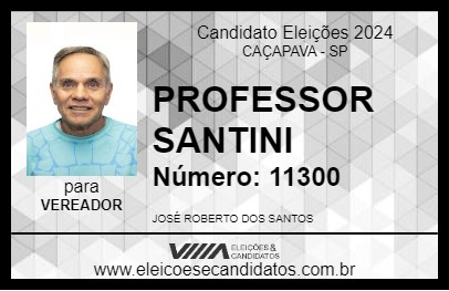 Candidato PROFESSOR SANTINI 2024 - CAÇAPAVA - Eleições