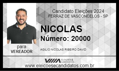 Candidato NICOLAS 2024 - FERRAZ DE VASCONCELOS - Eleições