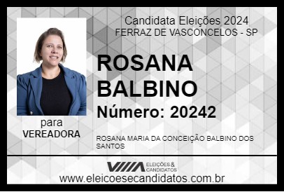 Candidato ROSANA BALBINO 2024 - FERRAZ DE VASCONCELOS - Eleições