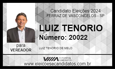 Candidato LUIZ TENORIO 2024 - FERRAZ DE VASCONCELOS - Eleições