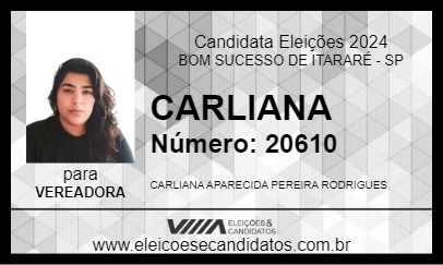 Candidato CARLIANA 2024 - BOM SUCESSO DE ITARARÉ - Eleições